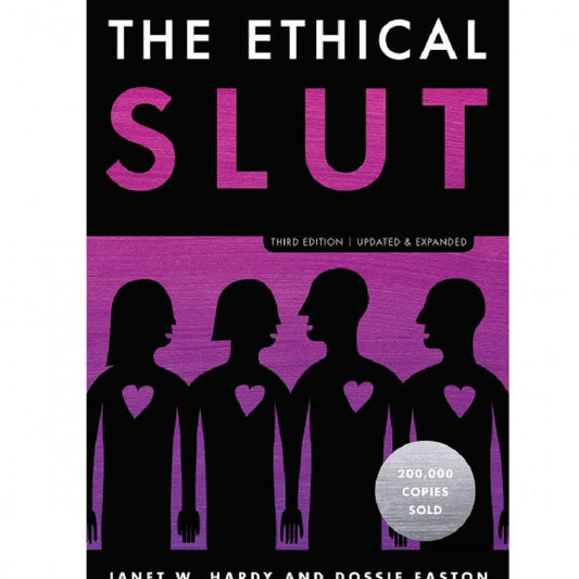 The Ethical Slut - J. Hardy & D. Easton 3rd Edition